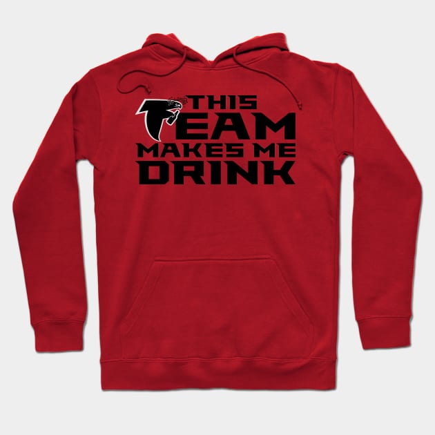 ATLANTA MAKES ME DRINK RED Hoodie by thedeuce